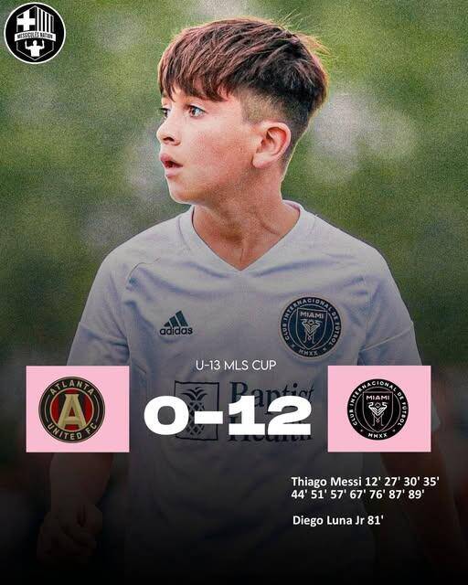  假新聞！梅西兒子U13比賽單場1人轟11球，多家媒體報道后刪除新聞